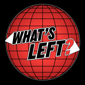 What's Left? With Jovan Owusu Nepaul + Freddie Feltham