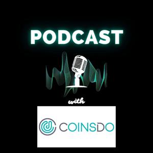 CoinsDo Podcast