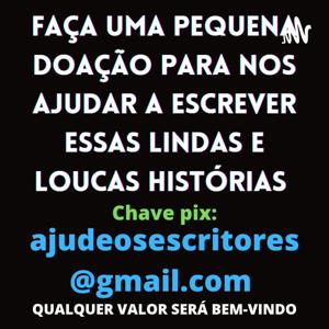 AMOR E SEXO, Faça Uma Pequena Doação, Pix, ajudeosescritores@gmail.com
