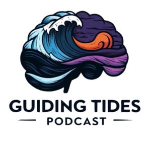 Guiding Tides Podcast