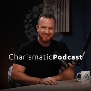 Charismatic Podcast