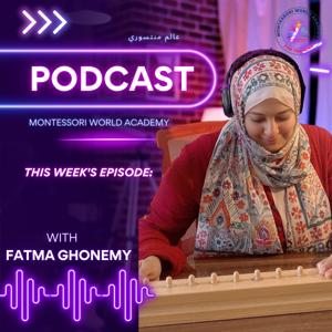 عالم منتسوري | Montessori World with Fatma