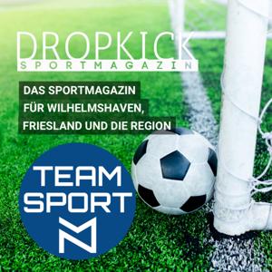 Dropkick- das Sportmagazin für Wilhelmshaven, Friesland und die Region