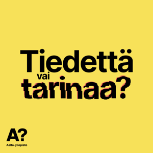 Tiedettä vai tarinaa?