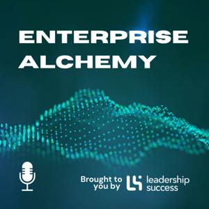 Enterprise Alchemy