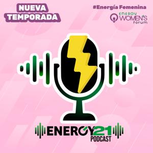 Energy21 México Podcast