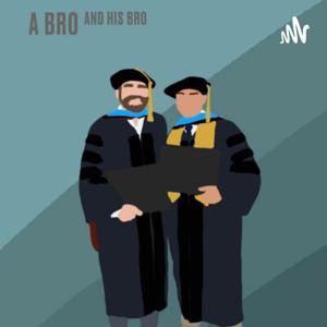 A bro and his bro