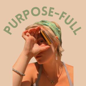 Purpose-Full
