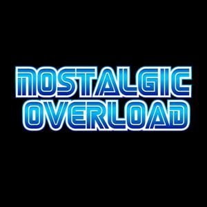 Nostalgic Overload