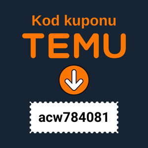 Temu – Kod Kuponu: acw784081 | Darmowy Produkt + Pakiet Kuponów 400 zł + 30% Zniżki