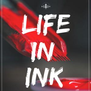 Life in Ink