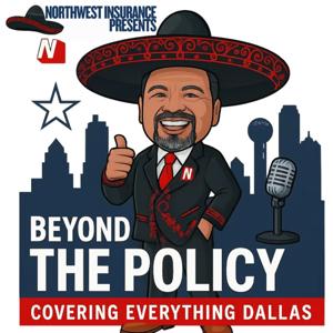 Beyond The Policy: Covering Everything Dallas