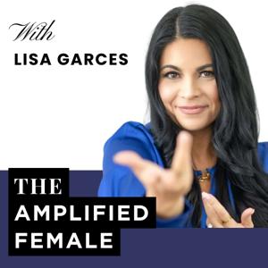 Amplified Female: A Soul-Led Life of Purpose, Empowerment & Alignment