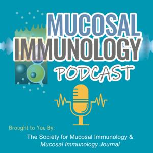 Mucosal Immunology Podcast