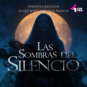 Las Sombras del Silencio