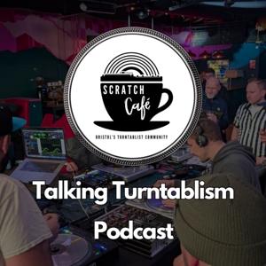 Scratch Cafe: Talking Turntablism