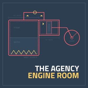 The Agency Engine Room