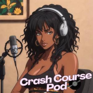 Viva La Life Media's - Crash Course Pod