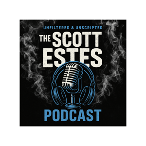 The Scott Estes Podcast