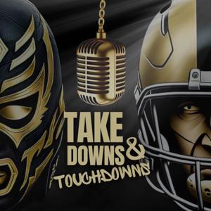 Takedowns and Touchdowns