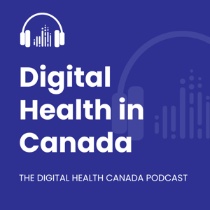Digital Health in Canada