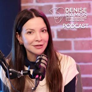 Denise Ramos Podcast