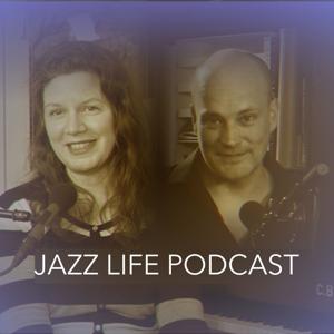 Jazz Life Podcast