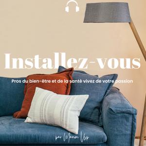 Installez-vous par Manon.Vsp