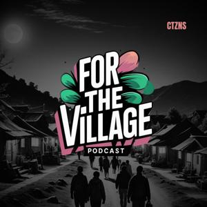For the Village