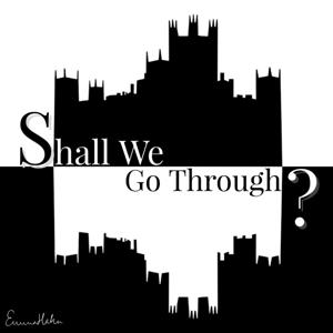 Shall We Go Through ? by Shall We Go Through ?