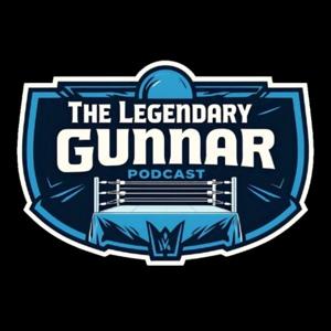 The Legendary Gunnar Podcast