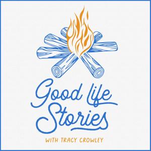 Good Life Stories