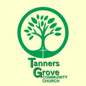 Tanners Grove Community Church Sermon Podcast
