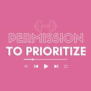 Permission to Prioritize