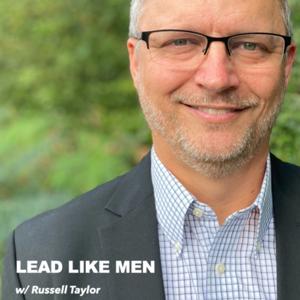 LEAD LIKE MEN
