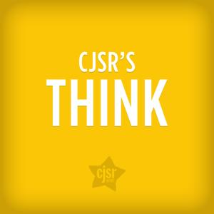 Think! by CJSR FM 88.5