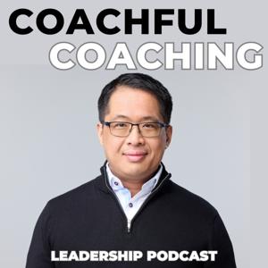 Coachful Coaching Leadership Podcast
