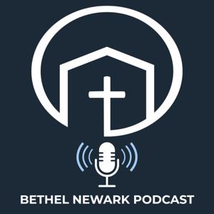Bethel Newark Podcast