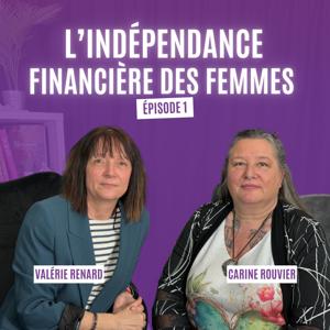 L'indépendance Financière des Femmes : clé de l’émancipation