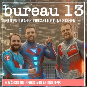 bureau 13 - Euer Podcast für Filme und Serien