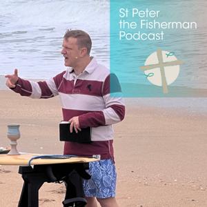 St Peter the Fisherman Talks and Sermons