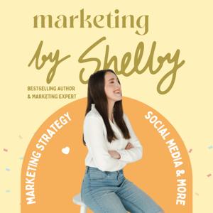 Marketing by Shelby