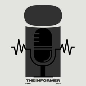 The INFORMER ''The Deep Dive'' Podcast