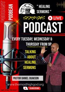 Healing sermons and Prophetic - Healing and Deliverance Ministry