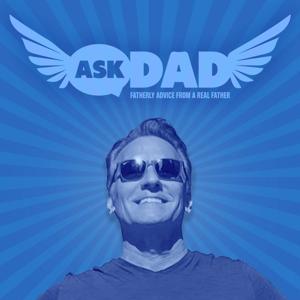 Ask Dad with Will Snow