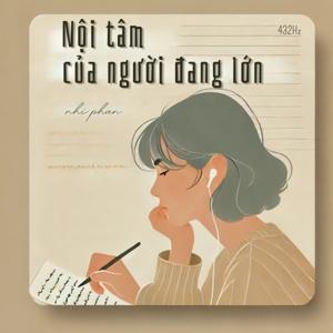 Nội Tâm Của Người Đang Lớn