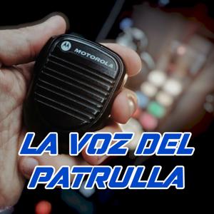 LA VOZ DEL PATRULLA
