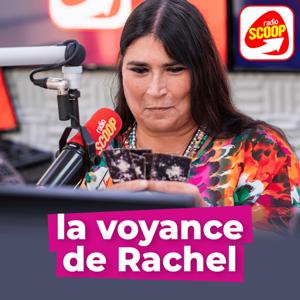 La Voyance de Rachel - Radio SCOOP