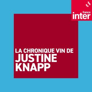 La chronique vin de Justine Knapp