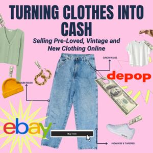 Turning Clothes Into Cash Selling Pre-Loved, Vintage and New Clothing Online by @laurenlazelle